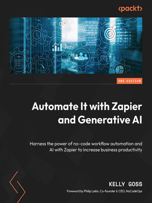 cover image of Automate It with Zapier and Generative AI